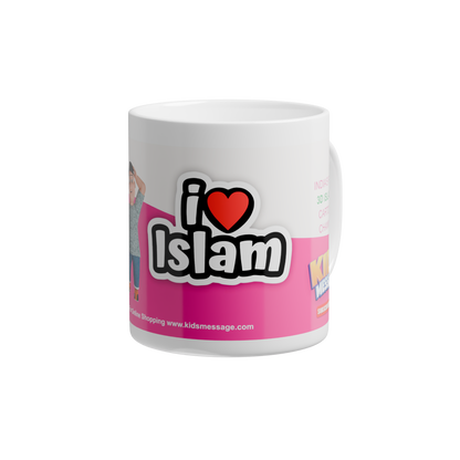 I Love Islam Kids Message Mug | Premium Ceramic Islamic Cartoon Mug | 300ml Coffee & Tea Cup | Gift for Muslim Kids & Family