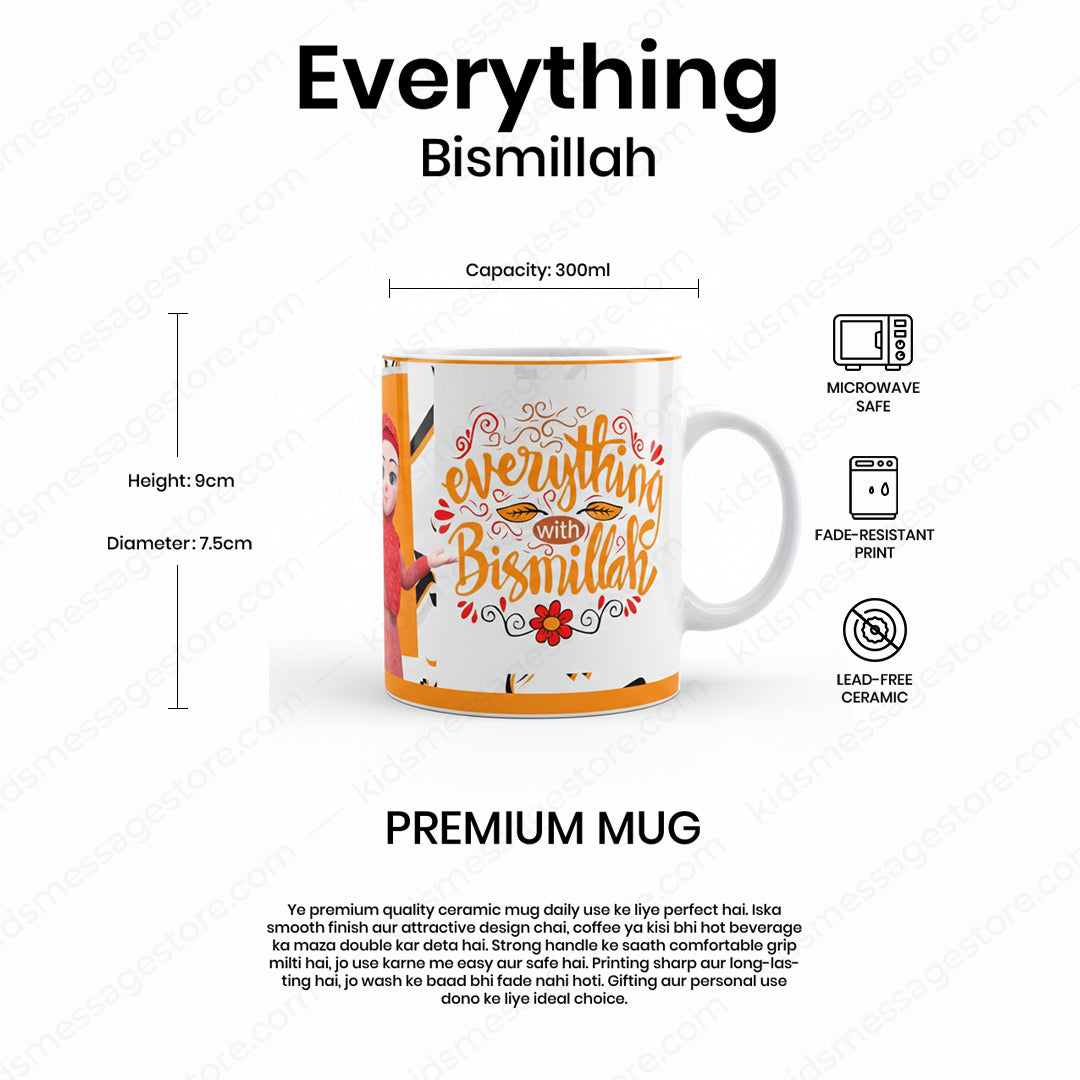 Everything With Bismillah Islamic Kids Ceramic Mug 300ml
