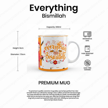 Everything With Bismillah Islamic Kids Ceramic Mug 300ml
