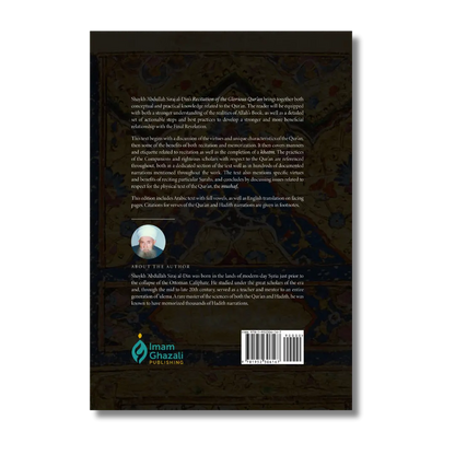 Recitation of the Glorious Qur'an: Its Virtues, Etiquettes, and Specialties