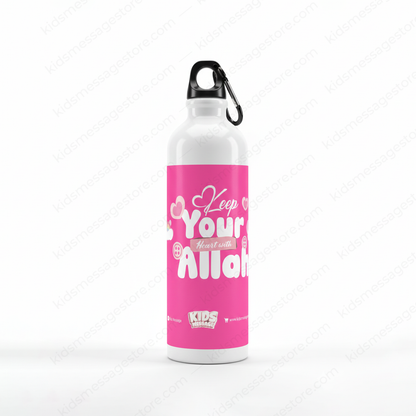Keep Your Heart with Allah Water Bottle – Islamic Kids Sipper
