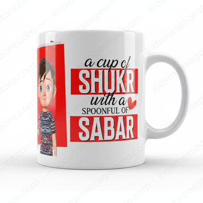 A Cup of Shukr & Sabar Islamic Mug | Ceramic Coffee Mug 300ml